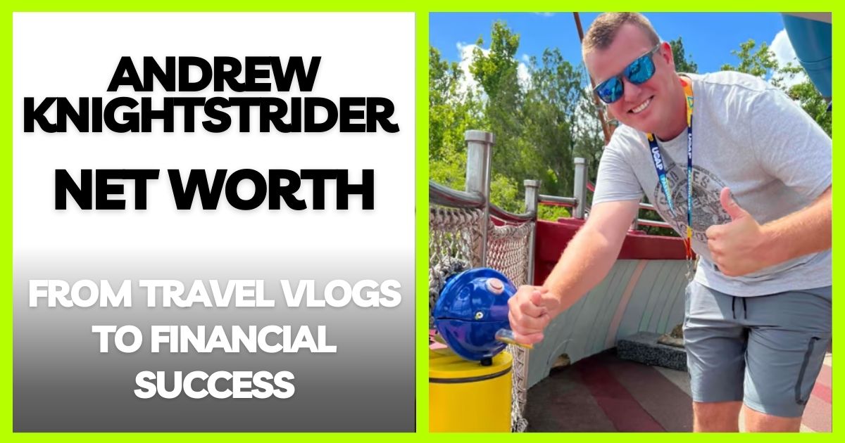 Andrew Knightstrider: From Travel Vlogs to Financial Success